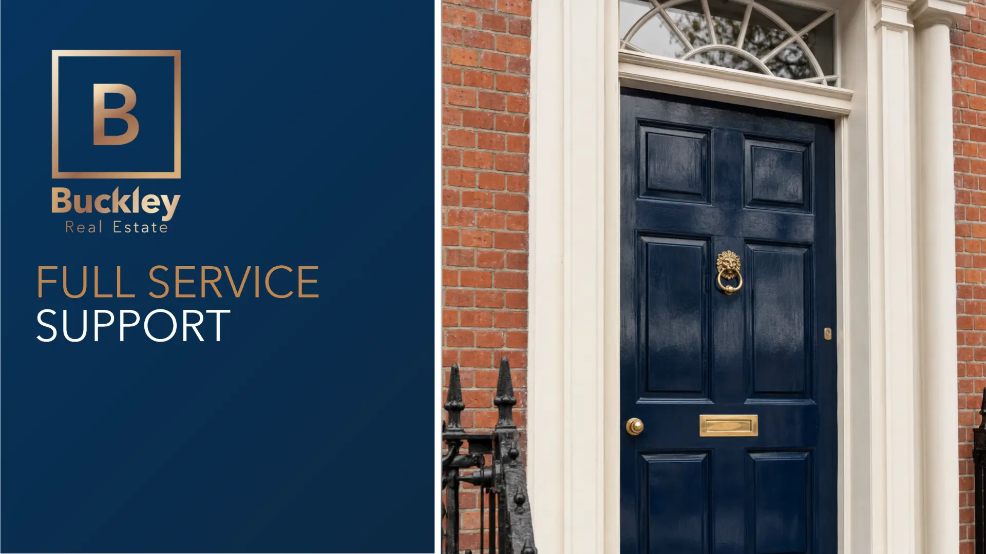 Buckley Real Estate window display with navy branding and full service support messaging